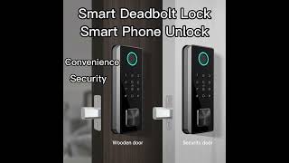 Smart deadbolt lock APP unlock