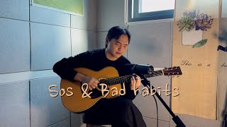 Sos & Bad habits (Mash up) cover by Bad Well