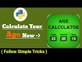 How to Create Age Calculator using Python Tkinter | Python Project-App using Tkinter - Mini Project🔥