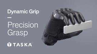 TASKA Dynamic Grip | Precision Grasp