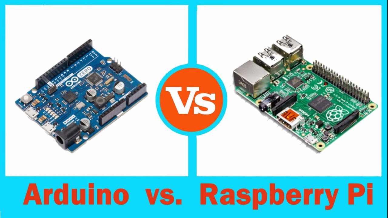 Arduino Vs Raspberry Pi - Difference Between Arduino And Raspberry Pi ...