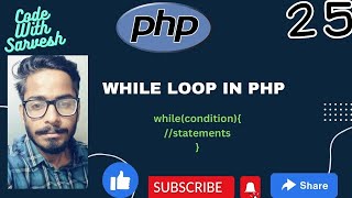 While Loop in PHP | PHP Tutorial in PHP | Code With Sarvesh