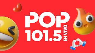 EN VIVO | LA POP FM 101.5