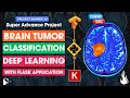 Advance DL Project : Brain Tumor Classification Using Deep Learning | Python | Tensorflow | Keras