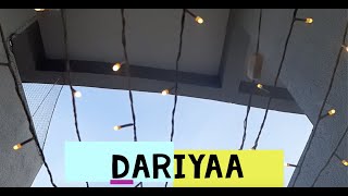 Daryaa- Cover Song- Rishabh Dyundi