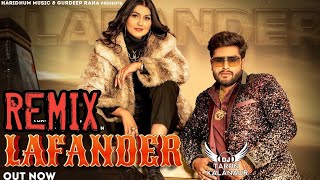 Lafander Dj Remix | Sumit Kajla Ft. Anjali 99 | New Haryanvi song 2022 | Dj Tarun Kalanaur