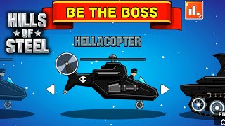 Hills Of Steel - BE THE BOSS Hellacopter Boss Walkthrough Gameplay
