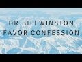 DR.BILL WINSTON - FAVOR CONFESSION