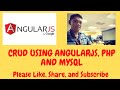 CRUD Using AngularJS, PHP, and MySQL