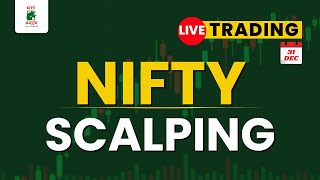 Live Nifty Scalping Options Trading | 31 Dec 2024