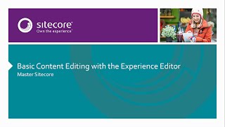 Basic Content Editing with the Experience Editor