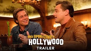 ONCE UPON A TIME… IN HOLLYWOOD - Trailer - Ab 15.8.19 im Kino!