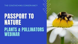 Passport to Nature - Plants & Pollinators