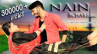 Nain Bichare (Official Video) Mahboob Ranjha | Sonam Tiwari & Sameer Khan | Avi Yadav | VR Bros