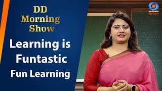 DD Morning Show | Learning is Funtastic | Fun Learning | DD National | 27th January 2025