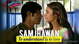 Samjhawan Lyric Video - Humpty Sharma Ki Dulhania|Varun,Alia|Arijit Singh, Shreya Ghoshal