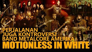 MOTIONLESS IN WHITE : BAND METALCORE ASAL AMERIKA YANG TERKENAL KARNA PENAMPILANNYA