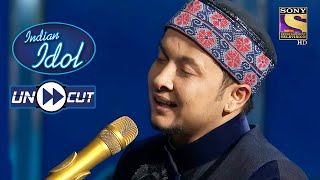Pawandeep's Alluring Notes On "Shayad" Touches Everyone's Heart | Indian Idol Season 12 | Uncut