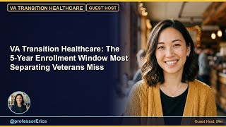 VA Transition Healthcare: The 5-Year Enrollment Window Most Separating Veterans Miss