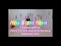 New Bossa Nova Line Dance||Choreo by Penny Tan, Erni Jasin & Shirley Bang ||September 2021