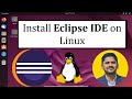 How to install Eclipse IDE on Linux | Amit Thinks