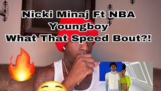 Mike WiLL Made-It - What That Speed Bout?! (feat. Nicki Minaj & YoungBoy Never Broke Again) Reaction