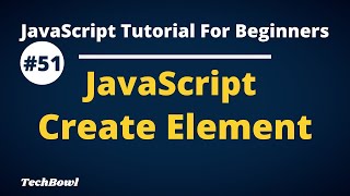 Creating HTML Element Dynamically in JavaScript | createElement() JavaScript Tutorial (Hindi)