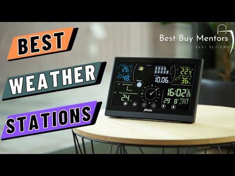 Best Home Weather Stations Buying Guide 2023 Best Indoor and Outdoor Weather Station