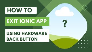 Ionic 7 : How to exit the App using hardware back button