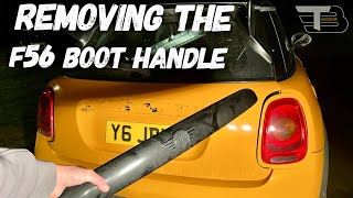 Mini F56 How to remove or replace the Boot Trunk Handle