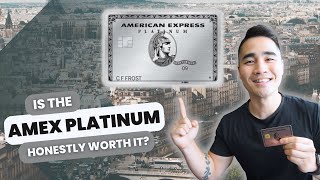 Is The AMEX Platinum Card Worth It In 2024? | My Honest Review Of The American Express Platinum Card