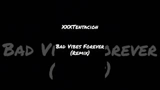 XXXTentacion - Bad Vibes Forever (Remix) cover