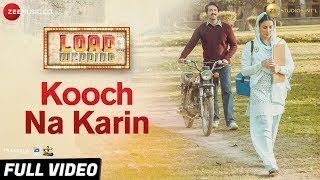 Kooch Na Karin-Full Video Song | Load Wedding | Fahad Mustafa & Mehwish Hayat | Azhar Abbas