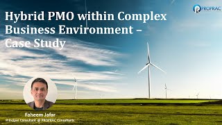 Hybrid PMO within Complex Business Environment