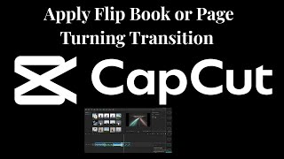 How to Apply Flip Book or Page Turning Transition in CapCut PC