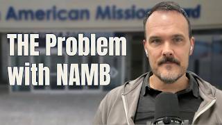 The Problem with NAMB with Michael Clary