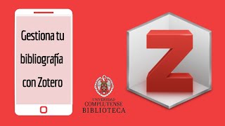 Tutorial Zotero: tu gestor bibliográfico