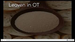 The Parable of Our Lord Jesus (The Leaven) - 2024 09 28