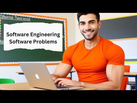 Software Problems In Software Engineering Software Engineering