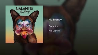 Galantis - No Money Official Instrumental