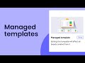 Managed templates | monday.com tutorials