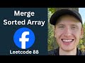 Merge Sorted Array - Leetcode 88 - Arrays & Strings (Python)