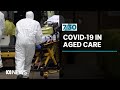 Royal commission says aged care sector not prepared to deal with COVID-19 pandemic | 7.30