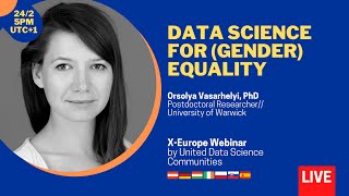 Data Science for (Gender) Equality