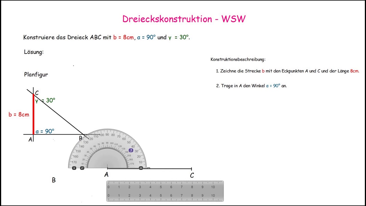 Lernvideo_Dreieckskonstruktion Nach Dem Kongruenzsatz WSW - YouTube