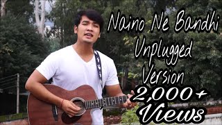 Naino Ne Baandhi | Unplugged Cover | By Shubham Thapa | Gold | Akshay Kumar | Yasser Desai