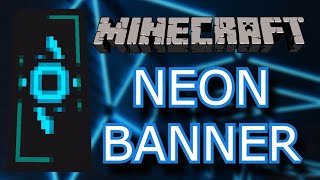 NEON Minecraft Banner Design! Tutorial