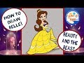 How to Draw Princess Belle - Easy Step By Step Tutorial For Kids