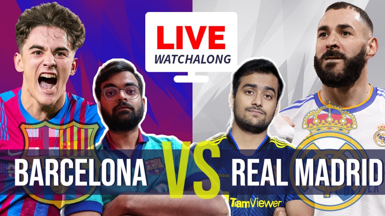 Barcelona Vs Real Madrid | LIVE Supercopa De Espana Watchalong - YouTube