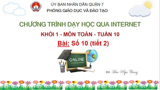 Toán 1_Số 10 (tiết 2)